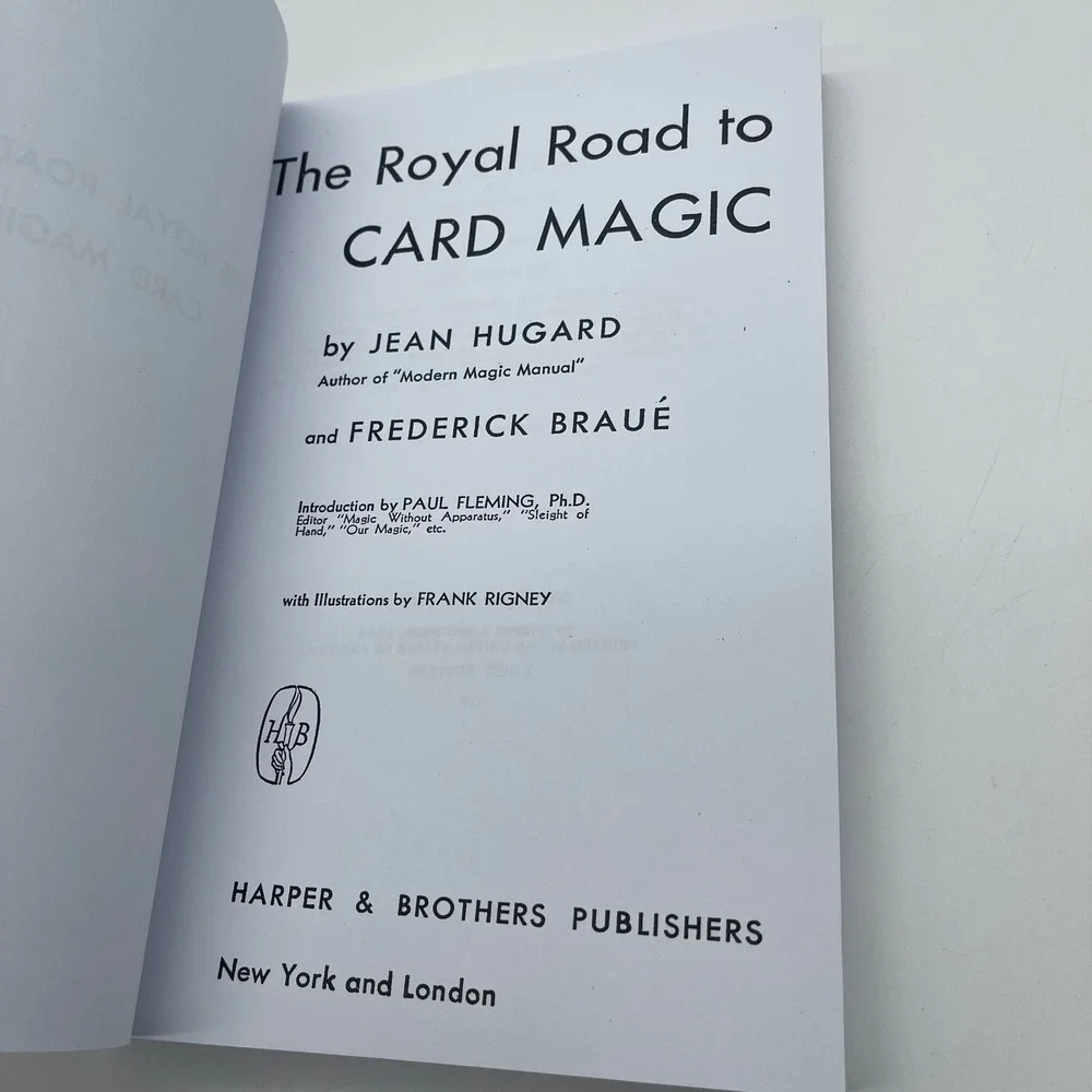 The Royal Road to Card Magic Jean Hugard Frederick Braue Houdini Magic Shop Book